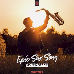Epic Sax Song