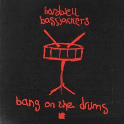 Bang on the Drums
