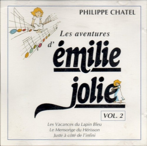 Les Aventures d’Émilie Jolie, Vol. 2