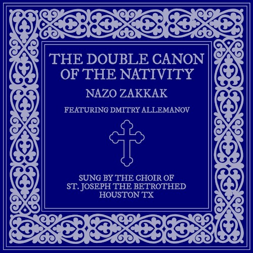 The Double Canon of the Nativity