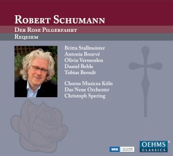 Der Rose Pilgerfahrt / Requiem