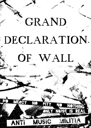 Grand Declaration of Wall