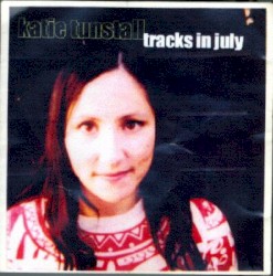 Tracks in July