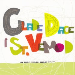 Glade dage i St. Vemod