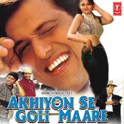 Akhiyon Se Goli Maare