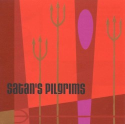 Satan’s Pilgrims