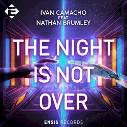 The Night Is Not Over