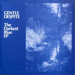 The Darkest Blue EP