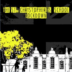 St. Christopher’s School Lockdown