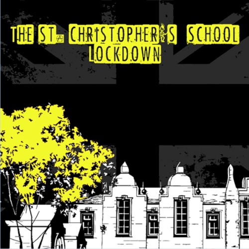 St. Christopher’s School Lockdown