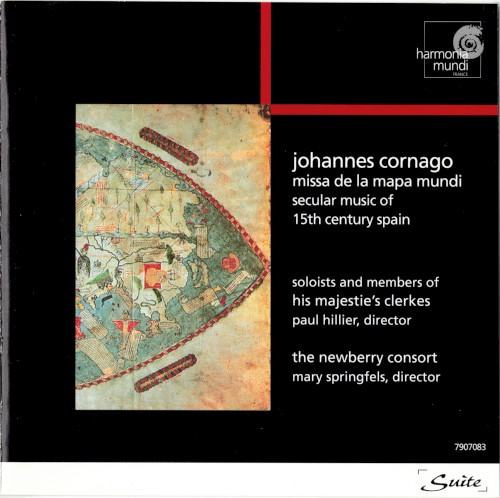 Missa de la mapa mundi / Secular Music of 15th Century Spain