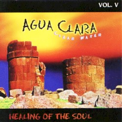 Vol. V: Healing of the Soul