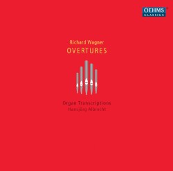 Organ Transcriptions: Overtures