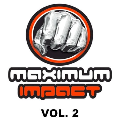 Maximum Impact, Vol. 2
