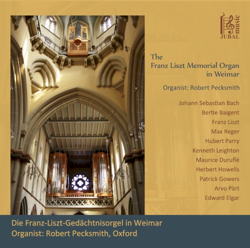 The Franz Liszt Memorial Organ in Weimar