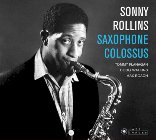 Saxophone Colossus & Work Time