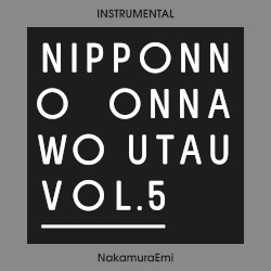 NIPPONNO ONNAWO UTAU Vol. 5 (Instrumental)