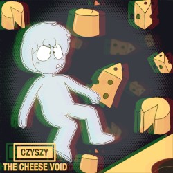 The Cheese Void