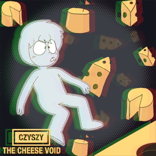 The Cheese Void