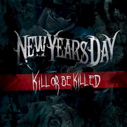 Kill Or Be Killed