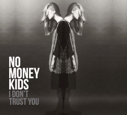 I Don't Trust You