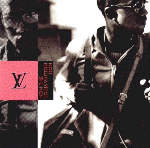 Kon the Louis Vuitton Don