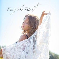 Envy the Birds
