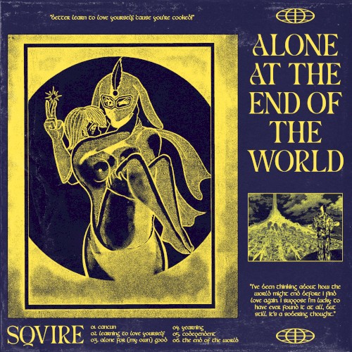 Alone at the End of The World