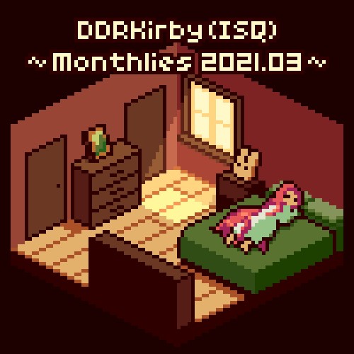 ~Monthlies 2021.03~
