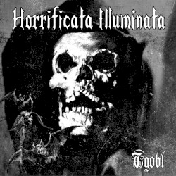 Horrificata Illuminata