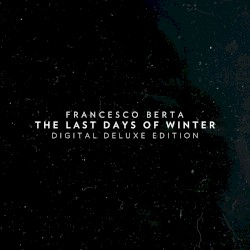 The Last Days of Winter