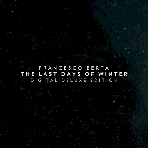 The Last Days of Winter