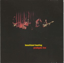Beachland Bootleg