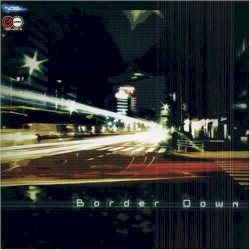 BORDER DOWN -Sound Tracks-