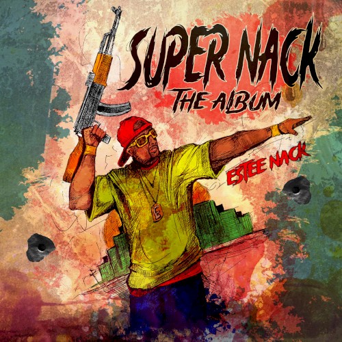 Estee Nack: SUPER NACK