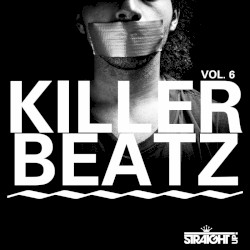 Killer Beatz Vol. 6