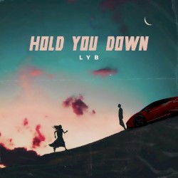 Hold You Down