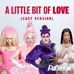 A Little Bit of Love (Cast version)