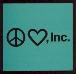 Peace & Love, Inc.