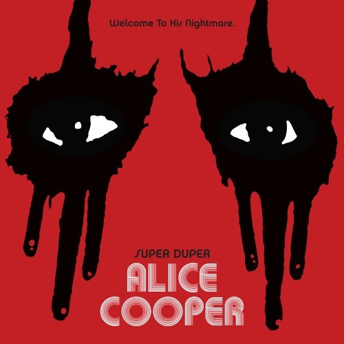 Super Duper Alice Cooper: Welcome to His Nightmare