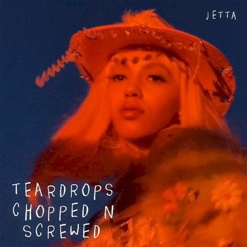 Teardrops (chopped n screwed)
