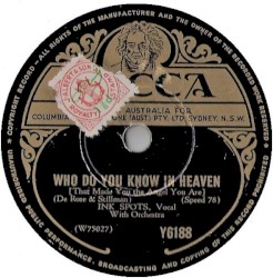 Who Do You Know in Heaven / A Kiss and a Rose
