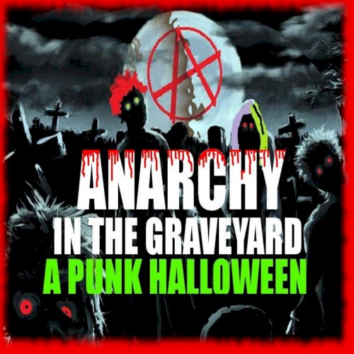 Anarchy in the Graveyard: A Punk Halloween
