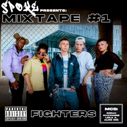 Mixtape#1: Fighters