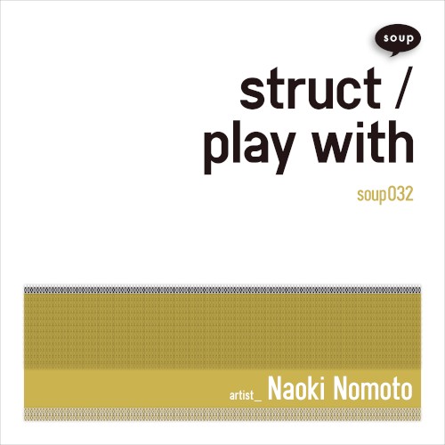 Struct / Play With