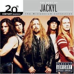 20th Century Masters: The Millennium Collection: The Best of Jackyl