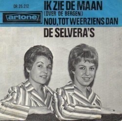 Ik zie de maan (over de bergen) / Nou, tot weerziens dan