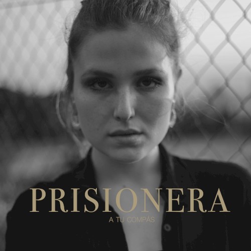 Prisionera (A Tu Compás)