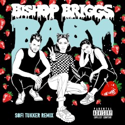 Baby (Sofi Tukker remix)