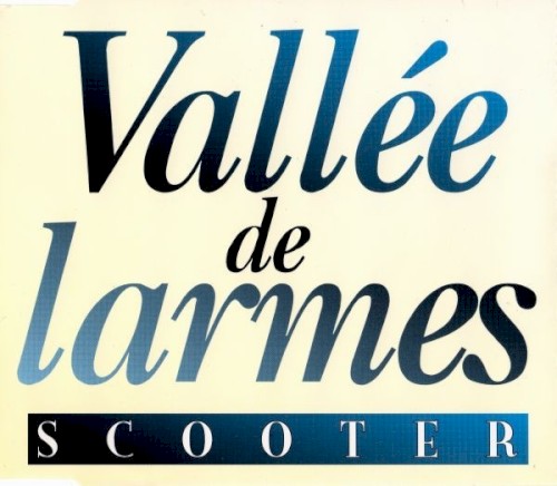 Vallée de Larmes